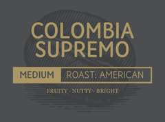 Colombia Supremo Wallhouse Coffee Company